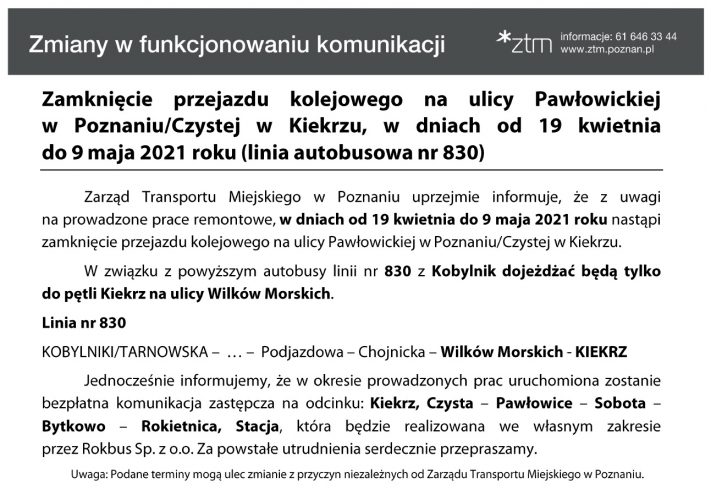 Informacja o zamknięciu przejazdów kolejowych - Czysta w Kiekrzu i Pawłowicka w Poznaniu oraz wiążących się z tym zmianach w rozkładzie jazdy autobusu linii 830.