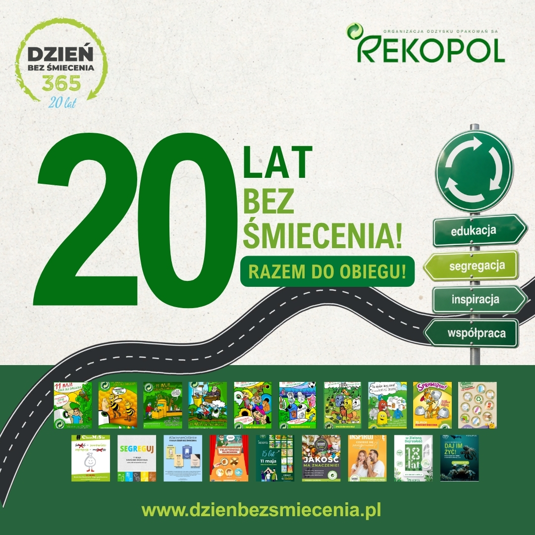20 lat bez śmiecenia, razem do obiegu! Beżowe tło, w&nbsp;tle droga i&nbsp;zielone logo REKPOL, po prawej zielone znaki z&nbsp;hasłami ekologicznymi.