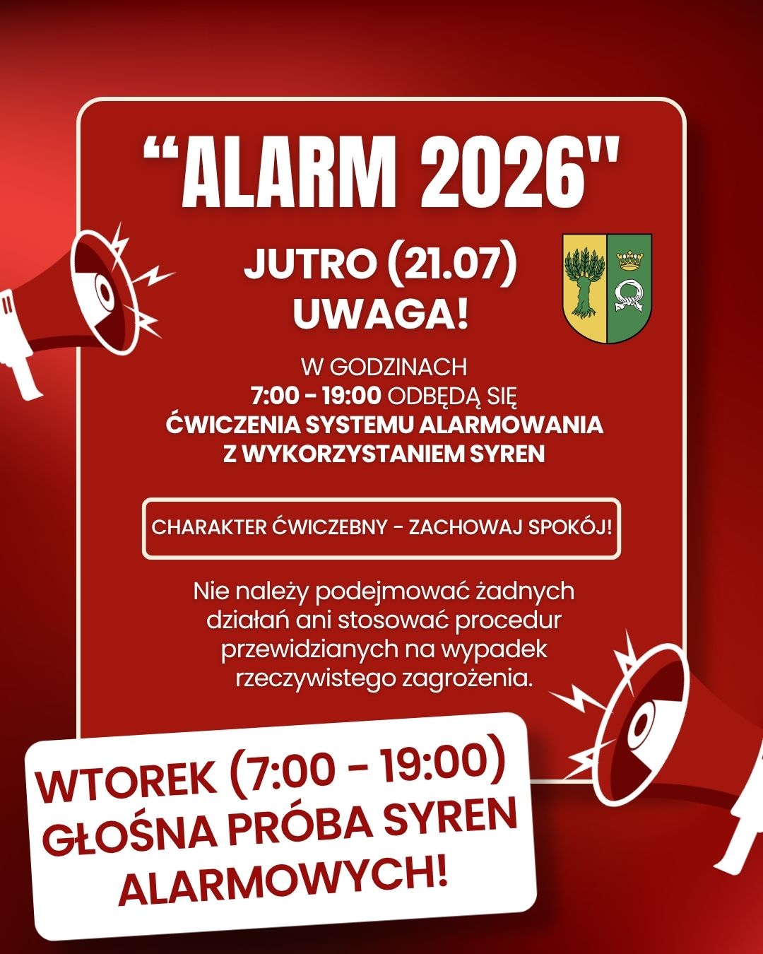 Grafika informacyjna o&nbsp;ćwiczeniach alarmowania w&nbsp;dniu 21.07.2026 r. w&nbsp;godzinach 7:00 - 19:00.