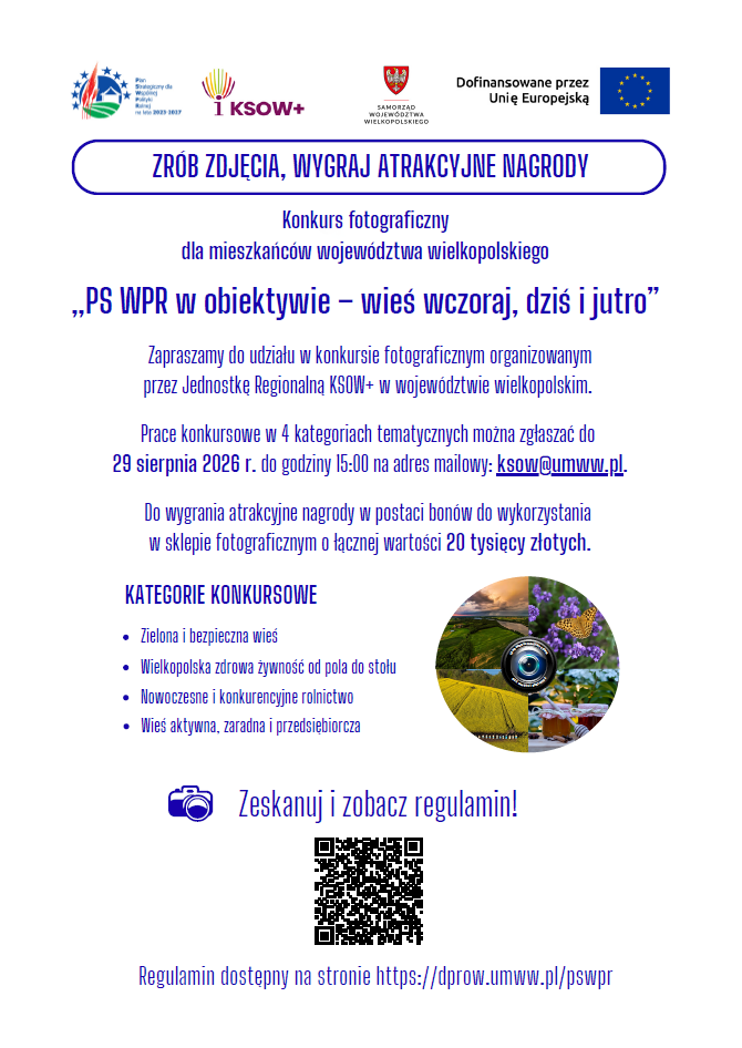 plakat informujący o&nbsp;konkursie PS WPR w&nbsp;obiektywie &ndash; wieś wczoraj, dziś i&nbsp;jutro, w&nbsp;tym m.in. kod QR odsyłający do regulaminu