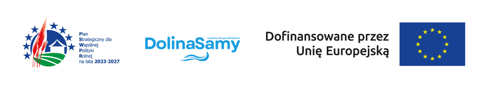 logotypy: Plan Strategiczny dla Wsp&oacute;lnej Polityki Rolnej na&nbsp;lata 2023-2027, Lokalna Grupa Działania Dolina Samy, Dofinansowane przez Unię Europejską