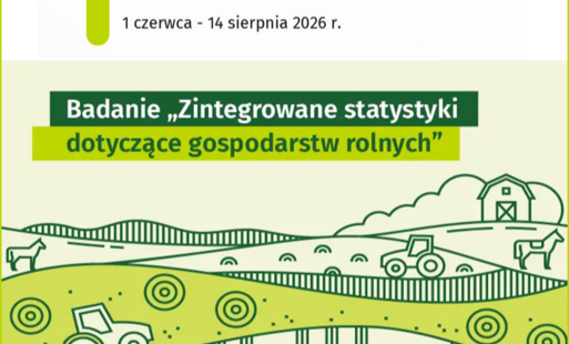 Grafika informująca o przeprowadzanym badaniu rolnym w dniach 01.06 - 14.08.2026 r. przez Główny Urząd Statystyczny.