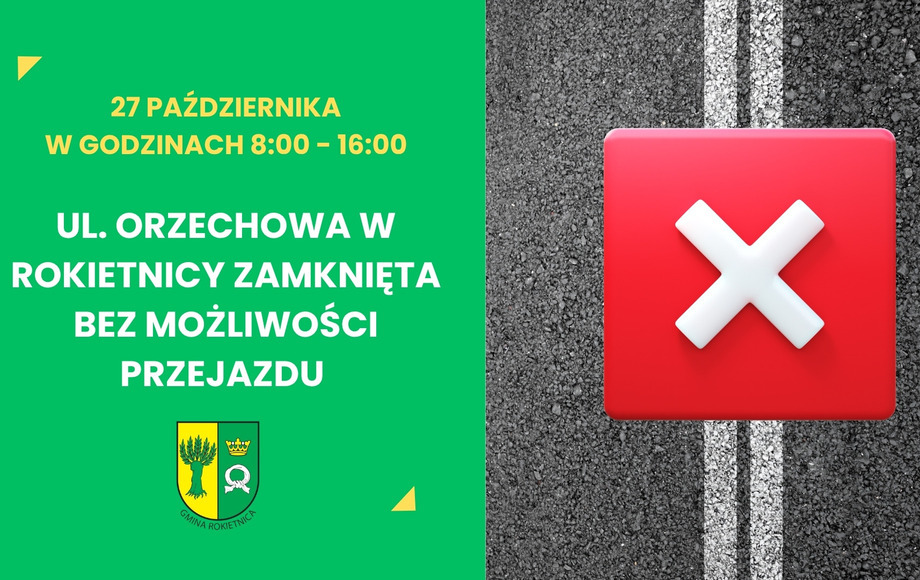 Zamknięcie ulicy Orzechowej w Rokietnicy